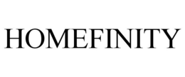 HOMEFINITY trademark