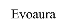 EVOAURA trademark
