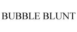 BUBBLE BLUNT trademark
