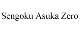 SENGOKU ASUKA ZERO trademark