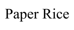 PAPER RICE trademark