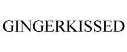 GINGERKISSED trademark