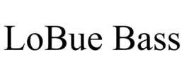 LOBUE BASS trademark