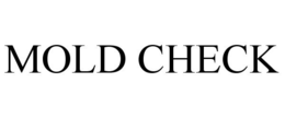 MOLD CHECK trademark