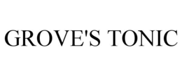 GROVE'S TONIC trademark
