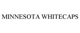 MINNESOTA WHITECAPS trademark
