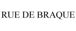 RUE DE BRAQUE trademark