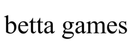 BETTA GAMES trademark