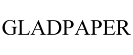 GLADPAPER trademark