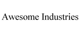 AWESOME INDUSTRIES trademark