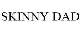 SKINNY DAD trademark