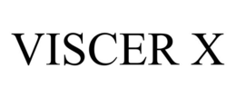 VISCER X trademark