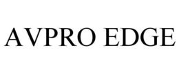 AVPRO EDGE trademark