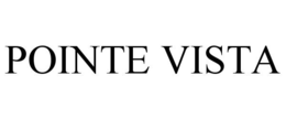 POINTE VISTA trademark
