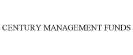 CENTURY MANAGEMENT FUNDS trademark