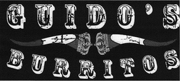 GUIDO'S BURRITOS trademark