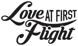 LOVE AT FIRST FLIGHT trademark