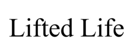 LIFTED LIFE trademark