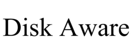 DISK AWARE trademark