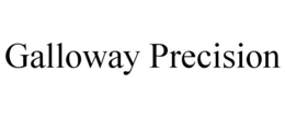 GALLOWAY PRECISION trademark