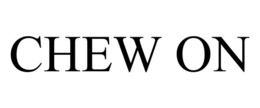 CHEW ON trademark