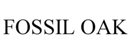 FOSSIL OAK trademark