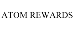 ATOM REWARDS trademark