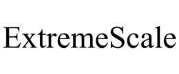 EXTREMESCALE trademark