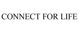 CONNECT FOR LIFE trademark