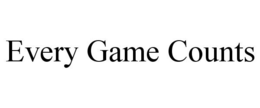 EVERY GAME COUNTS trademark