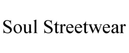 SOUL STREETWEAR trademark