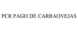 PCR PAGO DE CARRAOVEJAS trademark