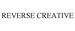 REVERSE CREATIVE trademark