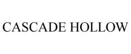 CASCADE HOLLOW trademark