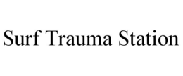 SURF TRAUMA STATION trademark