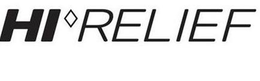 HI RELIEF trademark