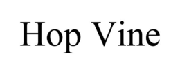 HOP VINE trademark