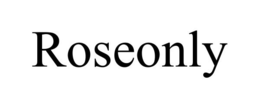 ROSEONLY trademark