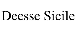 DEESSE SICILE trademark