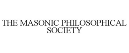 THE MASONIC PHILOSOPHICAL SOCIETY trademark