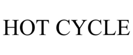 HOT CYCLE trademark