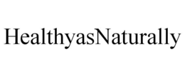HEALTHYASNATURALLY trademark