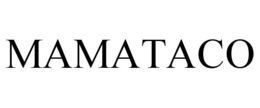 MAMATACO trademark