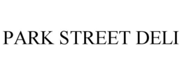 PARK STREET DELI trademark