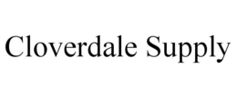 CLOVERDALE SUPPLY trademark