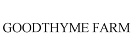 GOODTHYME FARM trademark