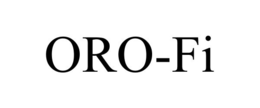 ORO-FI trademark
