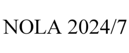 NOLA 2024/7 trademark