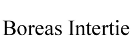 BOREAS INTERTIE trademark