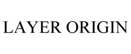 LAYER ORIGIN trademark